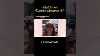 ¿Quién es Gloria Álvarez 🤷🏻‍♀️? Lo que Wikipedia aún no te cuenta: