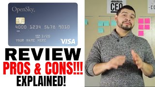 Opensky Secured Credit Card Review and Explained