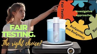 Fair testing. The right choice?