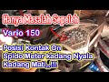 Vario 150 Kontak On spidometer Kadang nyala Kadang mati,, Ini dia Penyebab nya