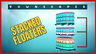 Townscaper - Vertically Stacked Floating Buildings