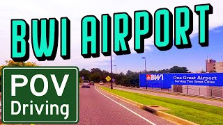 BWI Airport | POV Driving Tour