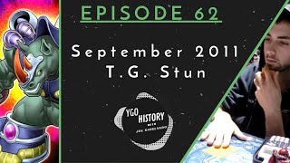 Yu-Gi-Oh History w/Joe Giorlando: T.G. Stun (2011)