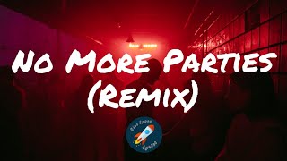 Coi Leray - No More Parties (Remix) (Lyrics) ft. Lil Durk (Trendsetter World Album)