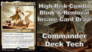 Ketramose, the New Dawn Commander Deck Tech: First Thoughts - Aetherdrift Spoilers Blink Exile Draw