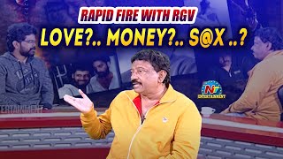 Rapid Fire With RGV  𝗟𝗢𝗩𝗘 𝗟𝗜𝗙𝗘 𝗦@𝗫  | Ram Gopal Varma Interview | Ntv ENT
