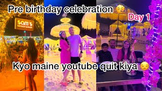 Pre birthday vlog || Aakhir kyun Maine? YouTube quit kiya 😒 #vlog #youtuber #youtubechannel #Goa