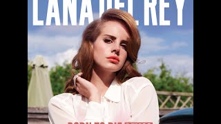 Lana Del Rey - Born To Die (Demos Full Mixtape) With Download