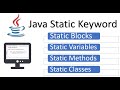 Static Keyword in Java | With Examples | Blocks, Variables, Methods and Classes