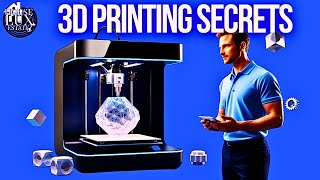 10 Secrets of The 3D Printing Industry Unveiled