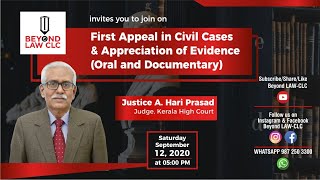 First Appeal in Civil Cases and Appreciation of Evidence | Justice A Hariprashad