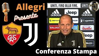 Roma-Juventus 🎤 Conferenza stampa Max Allegri
