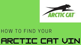 How to find your ARCTIC CAT ATV VIN number