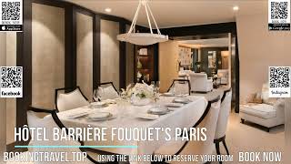 Hôtel Barrière Fouquet's Paris