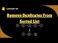 Remove Duplicates from Sorted List- Leetcode 83| Easy Java Tutorial| Data Structures & Algorithms