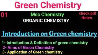 Introduction Aim \u0026 Principle of green chemistry #mscchemistrynotes #greenchemistry@itschemistrytime