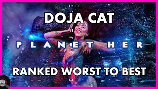 Doja Cat - PLANET HER - Ranked WORST to BEST 🪐