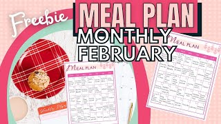 MONTHLY FEBRUARY MEAL PLAN | FREEBIE, READING COMMENTS \u0026 USING OUR FOOD PREPS