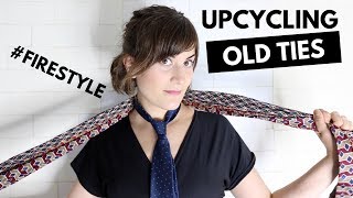 DIY: UPCYCLING OLD NECKTIES | FIRESTYLE