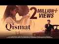 Qismat - Official Music Video | Adnan Ahmad | Ft. Nabeel Afridi & Niharika | Latest Hindi Song 2020