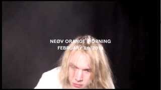 NEØV - ORANGE MORNING III