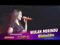 Wulan Merindu - Difarina Indra - Amelia Music | Nugroho Audio