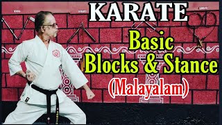 Karate Basic Blocks \u0026 Stance | Malayalam | hanshi K V Ravi sir