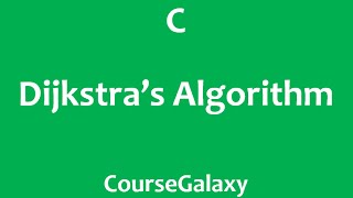 Dijkstra's Algorithm In C ( Theory + Code Implementation )