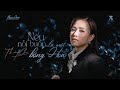 THUỲ CHI | NẾU NỖI BUỒN LÀ MỘT BÔNG HOA | St : Nguyễn Minh Cường | Music Diary 6 #6