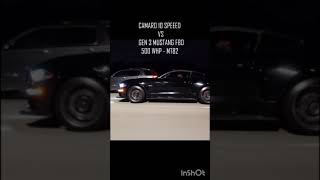 CAMARO 10 SPEED VS GEN 3 MUSTANG MT-82 WITH FBO 500 WHP