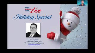 From Adolfo's Desk Live: Holiday Special 2022