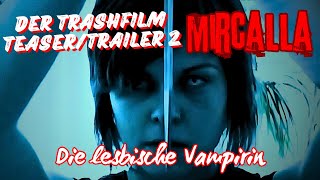 SIE SAUGT DICH AUS! - MIRCALLA - DIE LESBISCHE VAMPIRIN - Teaser/Trailer 2