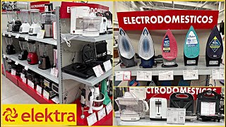 ELECTRODOMÉSTICOS EN ELEKTRA ❤️ RECORRIDO COMPLETO 👏