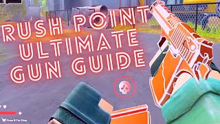 Rush Point *ULTIMATE* Gun Guide! Spray Patterns, Stats, Tips, And Viability Guide!