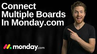 How To Connect Multiple Boards In Monday.com (2026 Easy Guide)