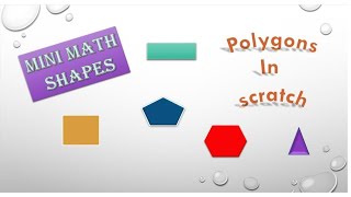 scratch programming: how to draw polygons