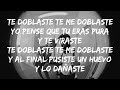 KIKO EL CRAZY, ARCANGEL - TE DOBLATE (LETRA)