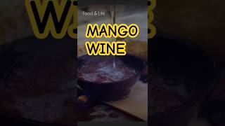 Mango Wine #shorts