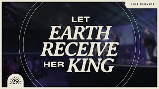 Let Earth Receive Her King | Doug Sauder | Luke 1, Daniel 2