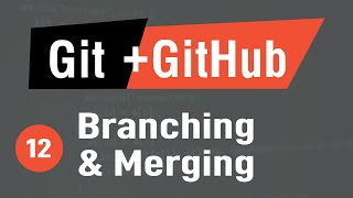 [Arabic] Learn Git & GitHub #12 - Learn About Branching And Merging
