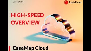 CaseMap Cloud - A Fast Overview