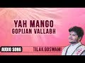 Yah Mango Gopijan Vallabh | Tilak Goswami | Taj Man Hari Vimukhan Ko Sang | Bhakti Ras