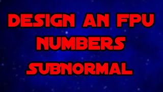 Floating Point Numbers Subnormal