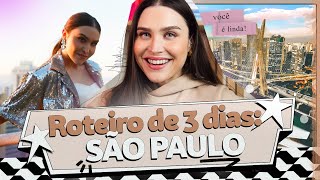 ROTEIRO SÃO PAULO: 3 Dias de Viagem! | Lu Ferreira