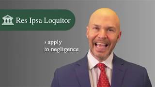 Res Ipsa Loquitor - How It Works in Personal Injury Cases