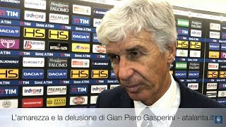 L'amarezza e la delusione di Gian Piero Gasperini