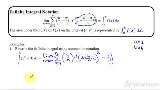 Calculus AB/BC – 6.3 Riemann Sums, Summation Notation, and Definite Integral Notation