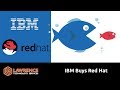 IBM To Acquire Red Hat