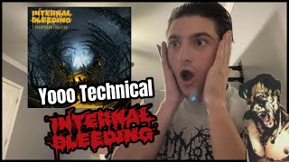 Internal Bleeding - Overthrow Creation REACTION