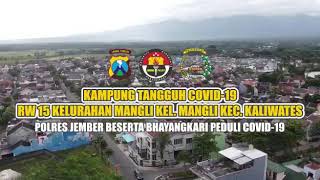 Kampung tangguh covid-19 #RW 15 Bumi Mangli Permai Kaliwates #Jember #Polres Jember